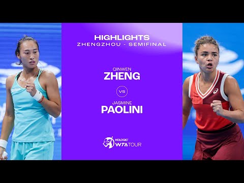 Qinwen Zheng vs. Jasmine Paolini | 2023 Zhengzhou Semifinal | WTA Match Highlights