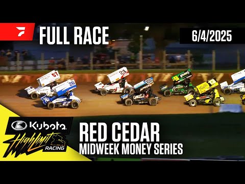 FULL RACE: Kubota High Limit Racing at Red Cedar Speedway 6/4/2025 - dirt track racing video image
