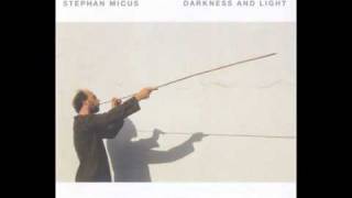 Stephan Micus - Darkness and Light