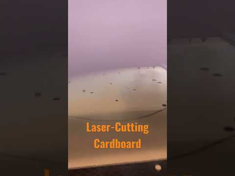 Laser-Cutting Cardboard