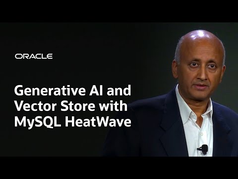 Demo: Support for Generative AI and Vector Store with MySQL HeatWave