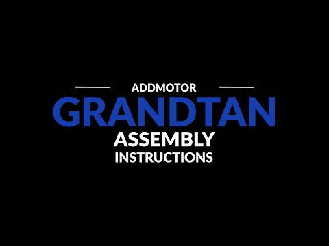 Addmotor Grandtan II 2024 Electric Trike Assembly Tutorial & Operations Guide