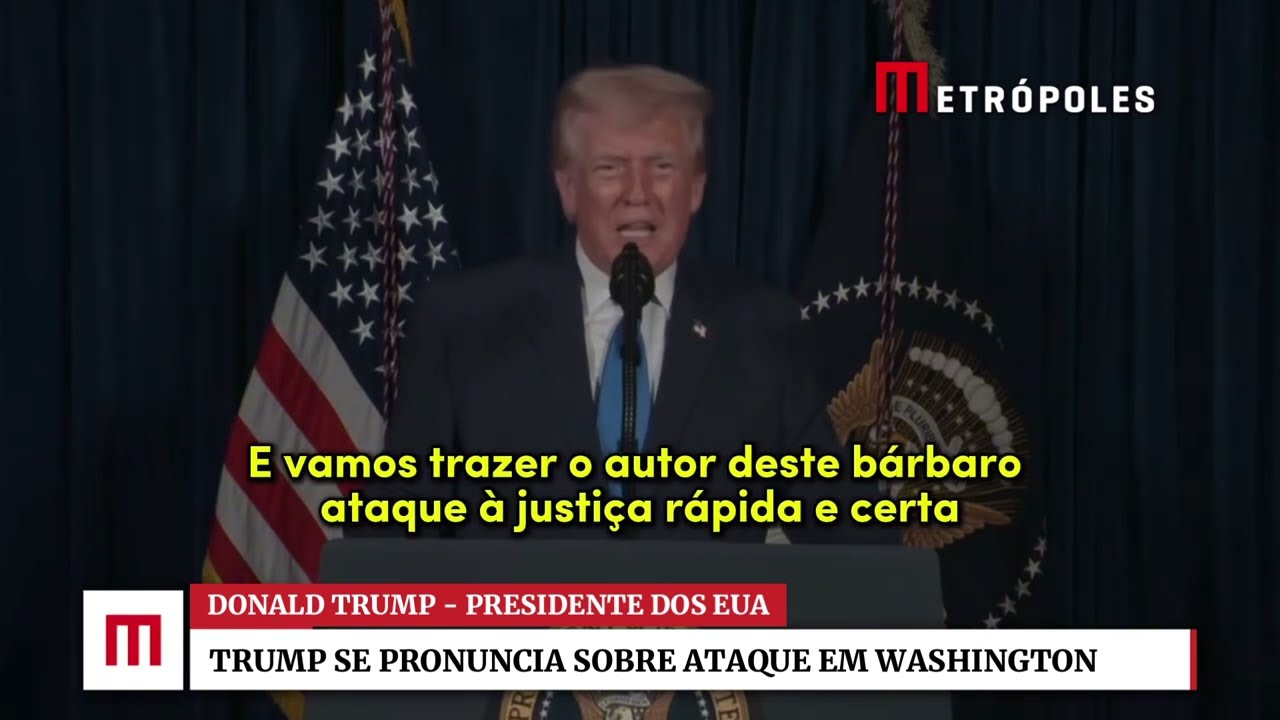 Donald Trump se pronuncia sobre ataque à Guarda Nacional em Washington; Veja íntegra
