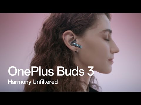 OnePlus Buds 3 - Harmony Unfiltered