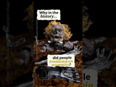 What is a Frankenstein Mummy? 🤔 #NationalGeographic #Mummy