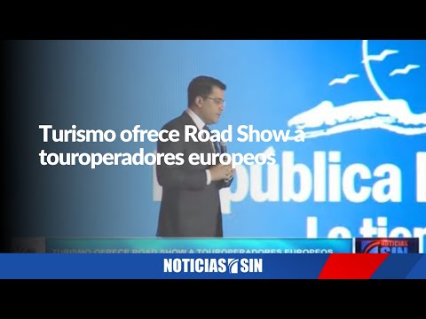 EN VIVO Turismo ofrece Road Show a touroperadores europeos