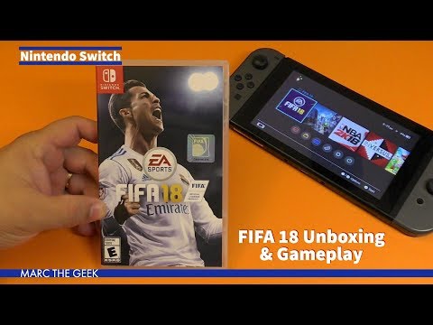 Nintendo Switch: FIFA 18 Unboxing & Gameplay - UCbFOdwZujd9QCqNwiGrc8nQ