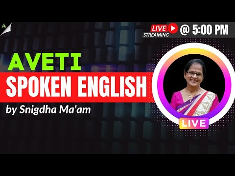 Spoken English by Snigdha Maam | Aveti Learning |