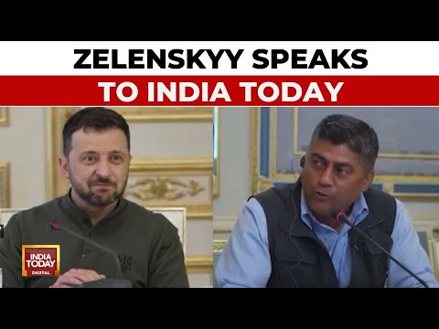 Ukraine Prez Volodymyr Zelenskyy Speaks To India Today On PM Modi's Role Amid War| Gaurav Sawant