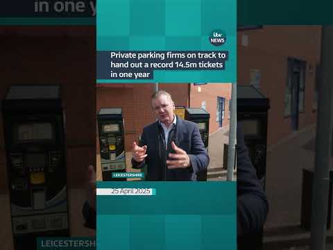 Private parking firms on track to hand out a record 14.5m tickets in one year #itvnews