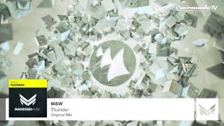 W&W - Thunder (Original Mix)