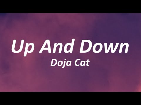 Doja Cat - Up And Down (Lyrics)