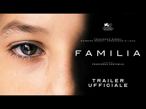 Familia | Trailer Ufficiale | Dal 2 ottobre al cinema