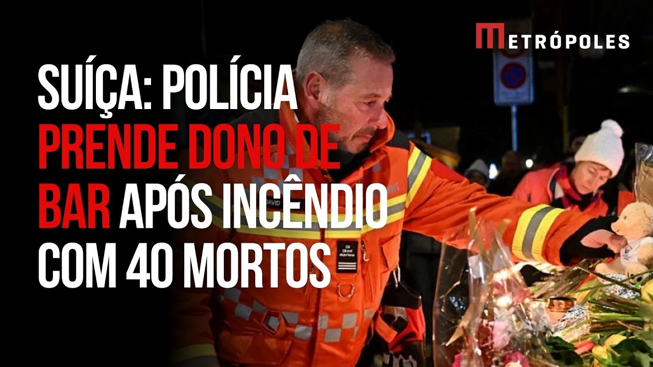 Suíça: dono de bar é preso após incêndio que deixou 40 mortos