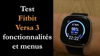 Vido-Test : Test Fitbit Versa 3 : design amlior et puce GPS ajoute