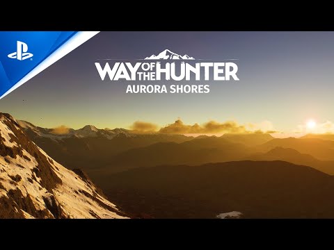 Way of the Hunter - Aurora Shores DLC Announcement Trailer | PS5 Games