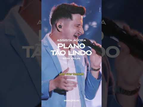 Assista Agora o novo lançamento de André e Felipe - Plano Tão Lindo #shorts