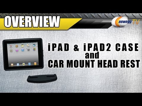 Newegg TV: iPad & iPad 2 Case and Car Mount Head Rest Overview - UCJ1rSlahM7TYWGxEscL0g7Q