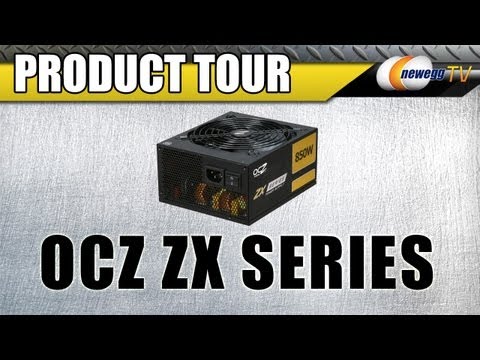 Newegg TV: OCZ ZX Series Power Supplies - Product Tour - UCJ1rSlahM7TYWGxEscL0g7Q