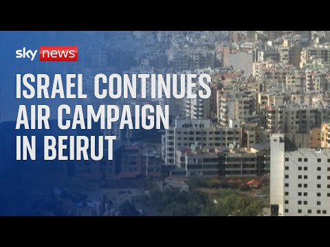 Middle East latest: Israel continues its strikes on Beirut