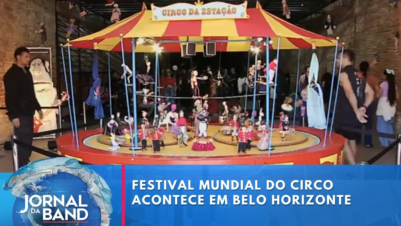 Festival mundial do circo acontece em Belo Horizonte MG | Jornal da Band