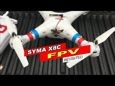 Syma X8C | FPV REVISITED! - UCU33TAvzA-wgPMgcrdMVIdg