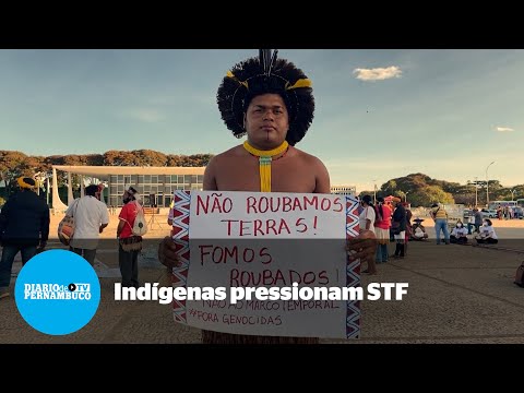 Indígenas pressionam STF por julgamento sobre demarcação de terras