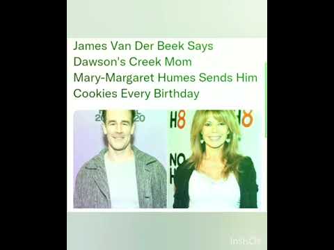 James Van Der Beek Says Dawson's Creek Mom Mary-Margaret Humes Sends Him Cookies Every Birthday