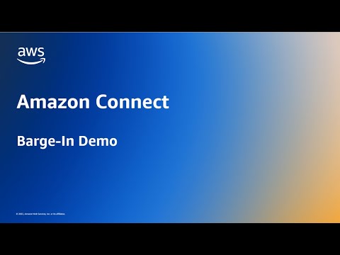 Amazon Connect Supervisor Barge-in | Amazon Web Services