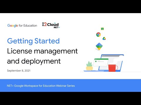 Getting Started with Net+ Google Workspace for Education