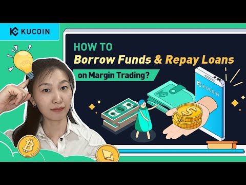 Session 3. How to Borrow Funds and Repay Loans on KuCoin Margin (Step-by-Step)
