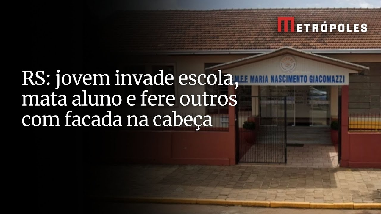 RS jovem invade escola mata aluno e fere outros com facada na cabeça