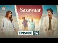 Sazawaar Episode 14  8 Jan 2026   Khaqan Shahnawaz  Alishba Khan  ARY Digital Drama