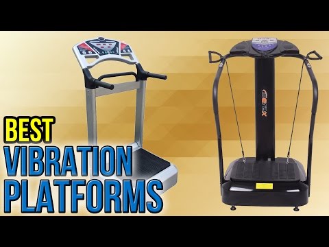 10 Best Vibration Platforms 2017 - UCXAHpX2xDhmjqtA-ANgsGmw