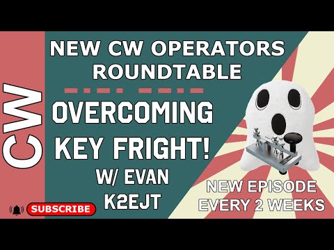 Overcoming Key Fright with Evan K2EJT #cw #morsecode