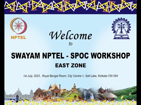 NPTEL-East Zone SPOC Workshop