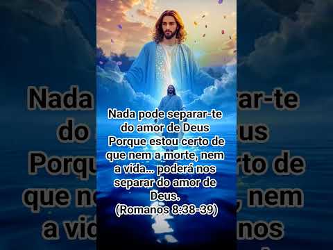 Nada pode nos separar do amor de Deus #mensagem #caminhoparaumavidamelhor #fe #jesus #bomdia #ㅇyㅇ