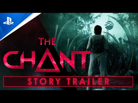 The Chant - Story Trailer | PS5 Games