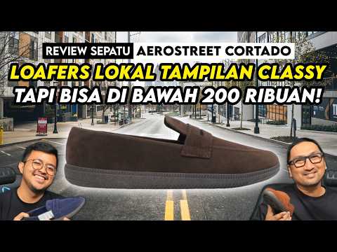 Tampil Rapi Berkelas, Tapi Terjangkau?! Bisa Pakai Ini! Review Sepatu Aerostreet Cortado Loafers