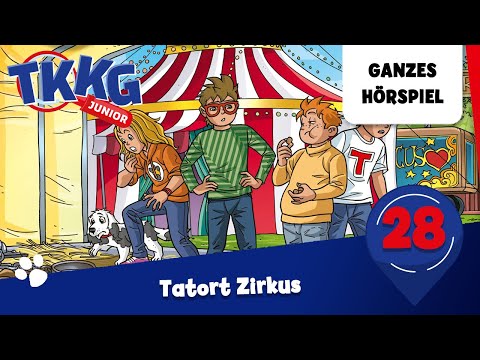 TKKG Junior Folge 28: Tatort Zirkus | Ganzes Hörspiel des Monats September 2024