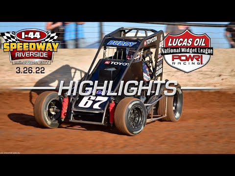 3.26.22 Lucas Oil POWRi National &amp; West Midget League at I 44 Riverside Speedway Highlights - dirt track racing video image