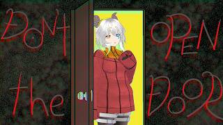 【DON’T OPEN THE DOOR / 登録者9450人ホラゲー強制枠 】少しずつ変化する廊下、追ってくる何か。【バ美肉Vtuber実