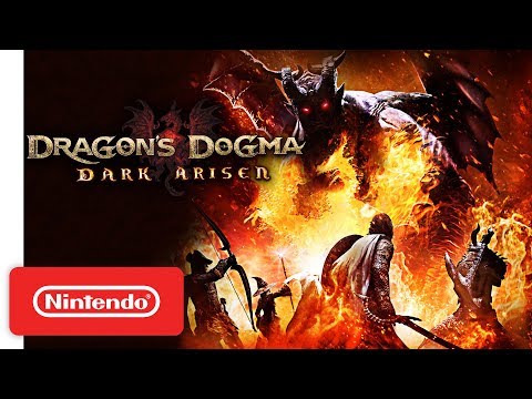 Dragon’s Dogma: Dark Arisen - Launch Trailer - Nintendo Switch