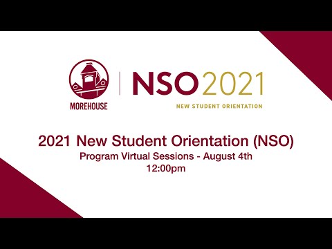 2021 New Student Orientation (NSO) Program Virtual Sessions - August 4th