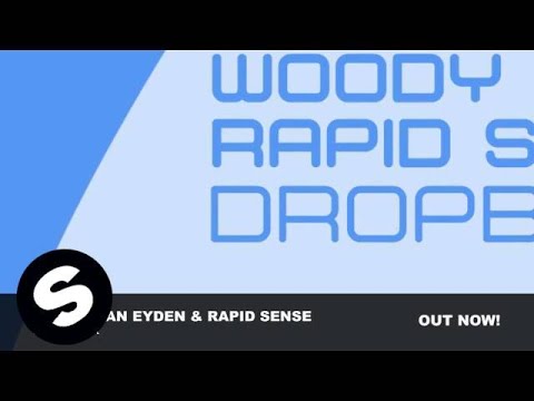 Woody van Eyden & Rapid Sense - Dropbox (Original Mix) - UCpDJl2EmP7Oh90Vylx0dZtA