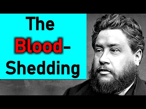 The Blood-Shedding (Hebrews 9:22) - Charles Spurgeon Audio Sermons