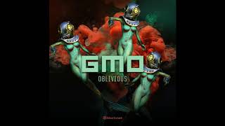 GMO - Oblivious (Official Audio)