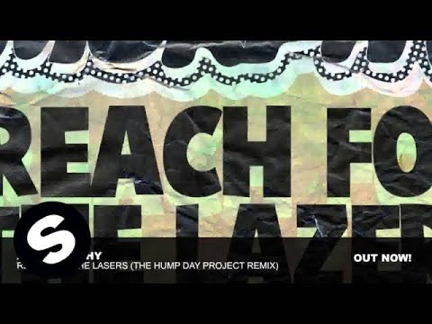 Andy Murphy - Reach For The Lazers (The Hump Day Project remix) - UCpDJl2EmP7Oh90Vylx0dZtA