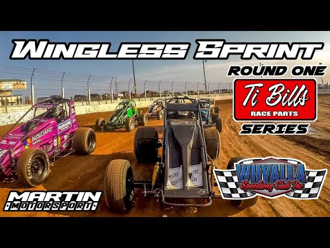 Wingless Sprints at Whyalla Speedway. Round 1 of the Ti Bills Series. - dirt track racing video image