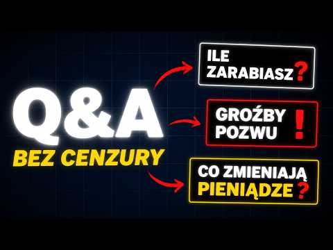 [Q&amp;A] Zarobki z YT. GROŹBY POZWU. Jak zbudowałbym dziś swój portfel? Co zmienia spory majątek?